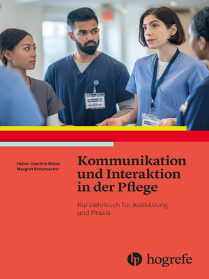 cover image of Kommunikation und Interaktion in der Pflege